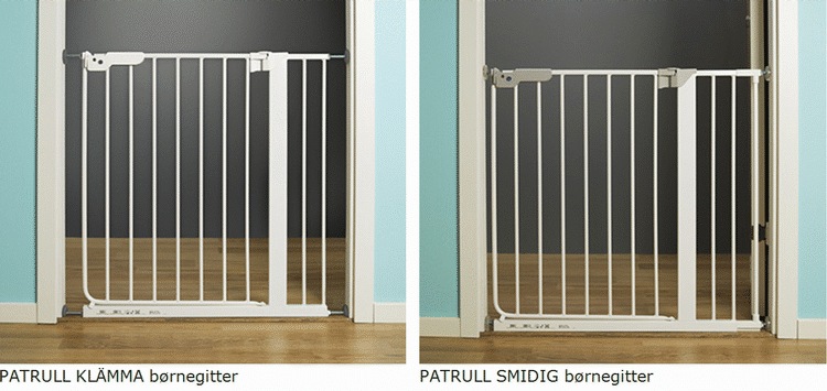 trappegitre. Disse to børnegitre fra Ikea, PATRULL KLÄMMA og PATRULL SMIDIG kan ikke beskytte børn mod at falde ned af en trappe. 