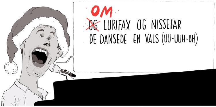 Sangsjusk. Et lille ord kan have stor betydning. Hvis man ikke har styr på selv den mindste præposition, så er det bedre at synge 'uu-hu-huuuu'. Tegning: Philip Ytournel 