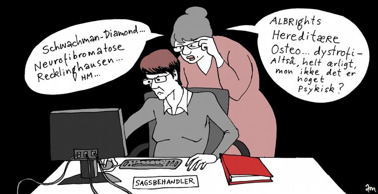 Mysterium. Borgere med en sjælden sygdom skal selv sætte sig ind i, hvad de har ret til af hjælp, er en mors erfaring efter 20 år med syg datter. 